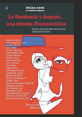 La Pandemia y despues... una mirada Psicoanalitica