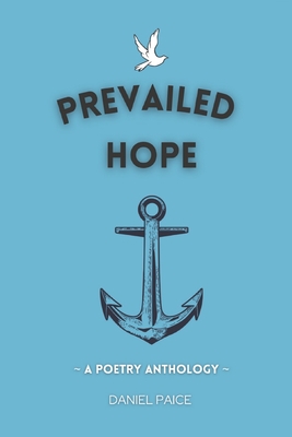 Prevailed Hope