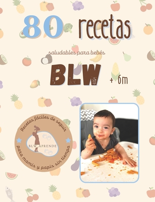 +80 Recetas Blw