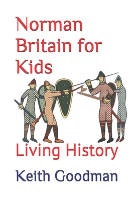 Norman Britain for Kids