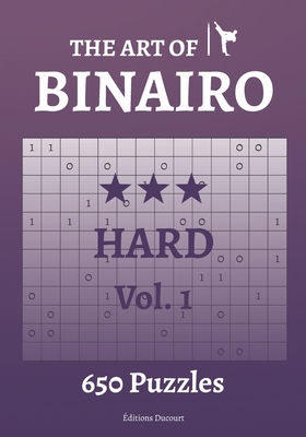The Art of Binairo Hard Vol.1