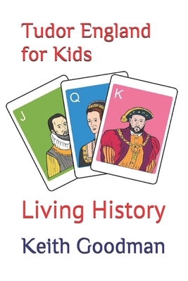 Tudor England for Kids