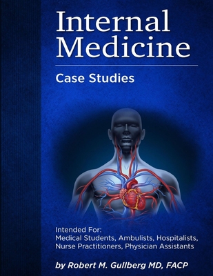 Internal Medicine Over 200 Case Studies