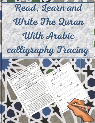 Read, Learn and Write The Quran With Arabic calligraphy Tracing