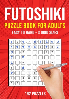 Futoshiki Puzzle Book for Adults