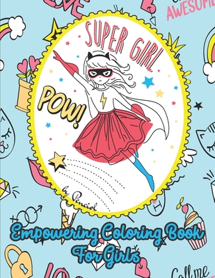 Empowering Coloring Book for Girls