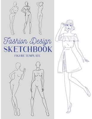 Fashion Design Sketchbook Figure Template