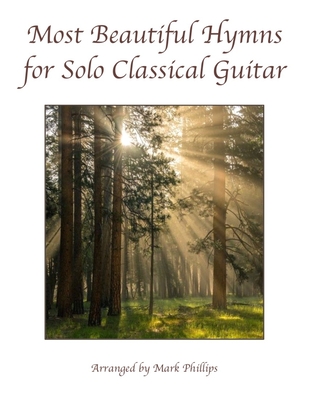 Most Beautiful Hymns for Solo Classical Guitar