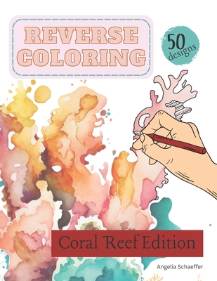 Reverse Coloring Book