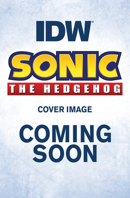 Sonic the Hedgehog: The IDW Comic Art Collection