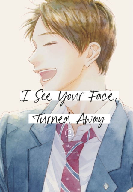 I See Your Face, Turned Away 2 : 2