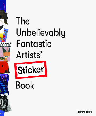 The Unbelievably Fantastic Artists' Stickers Book