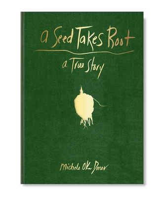 A Seed Takes Root